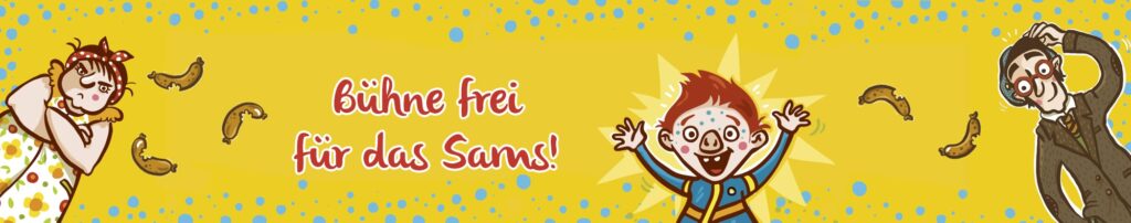 Das Sams – Eine Woche voller Samstage: Bühne frei für das Sams