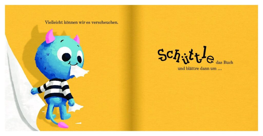 Kleines Monster, komm da raus! - Niedliches Monster frisst Papier und der Text fordert zum Schütteln des Buches auf