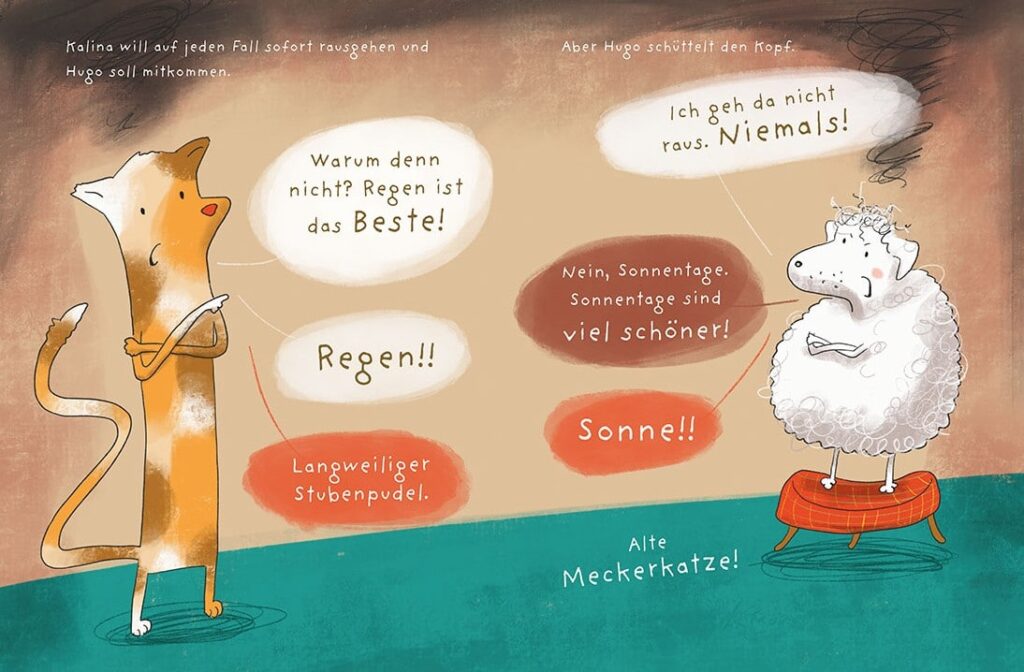 Ich liebe Regentage! - Kalina und Hugo haben einen Wortwechsel