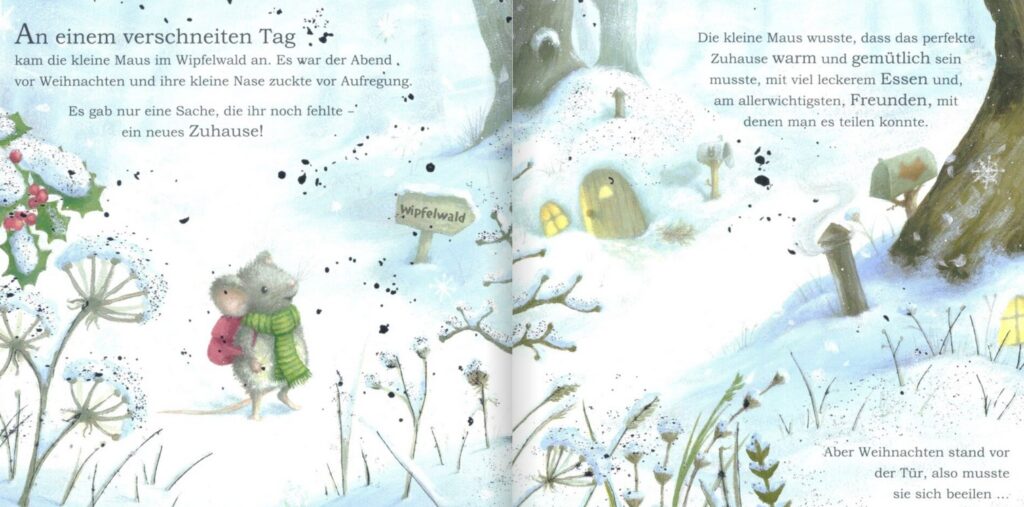 Die kleine Maus feiert Weihnachten: Die kleine Maus im verschneiten Wipfelwald