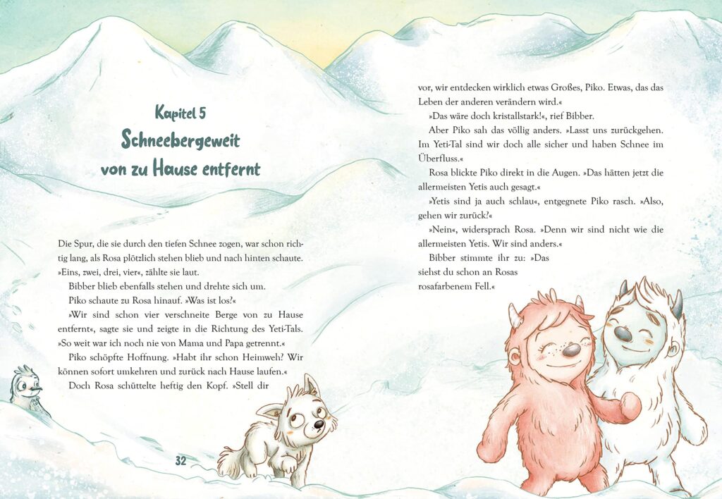 Die Yetis sind los!: Hinter Rosa, Bibber und Piko sind vier verschneite Berge