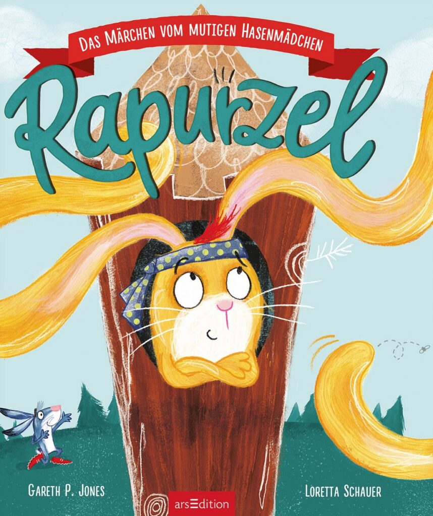 Buchcover: Rapurzel - Das Märchen vom mutigen Hasenmädchen