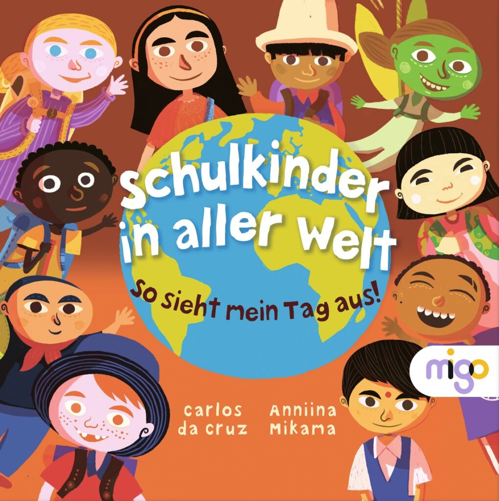 Buchcover: Schulkinder in aller Welt - So sieht mein Tag aus!