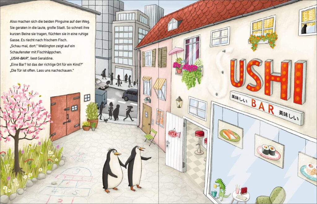 Pinguine in der Sushi-Bar: Die Pinguine Wellington und Geraldine in einer Seitenstraße der Stadt