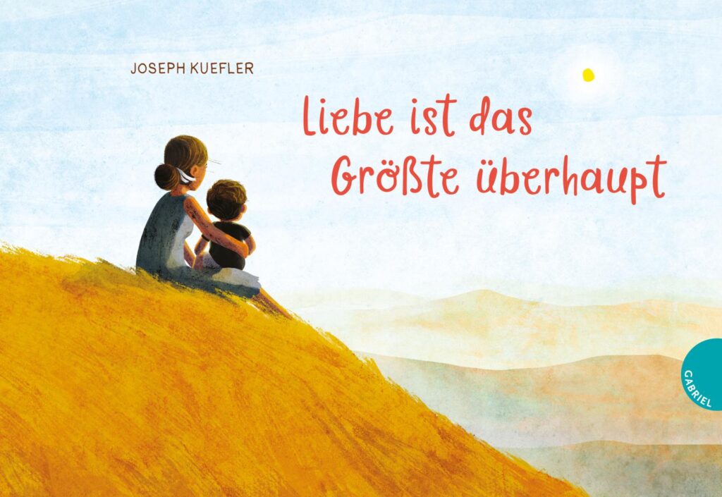Buchcover: Liebe ist das Größte überhaupt