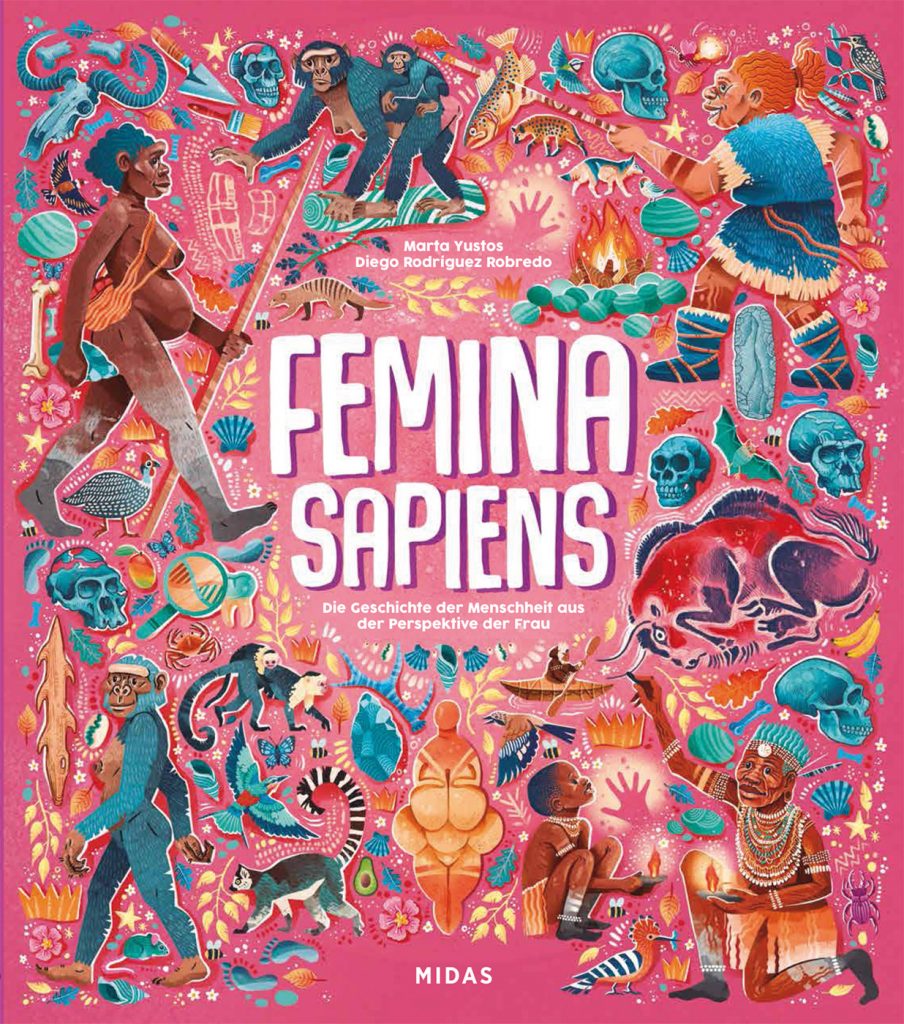 Buchcover: Femina Sapiens - Die Geschichte der Menschheit aus der Perspektive der Frau
