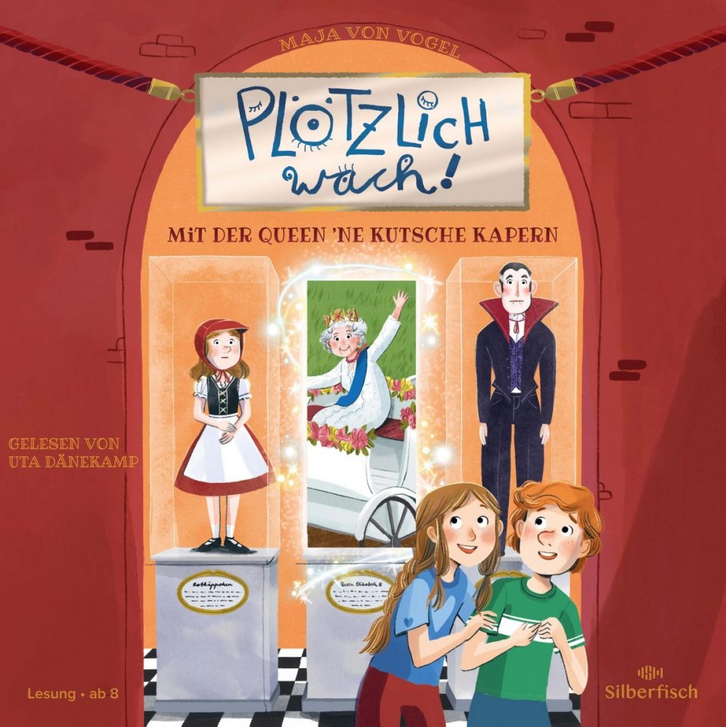 Hörspielcover: Plötzlich wach! - Mit der Queen 'ne Kutsche kapern