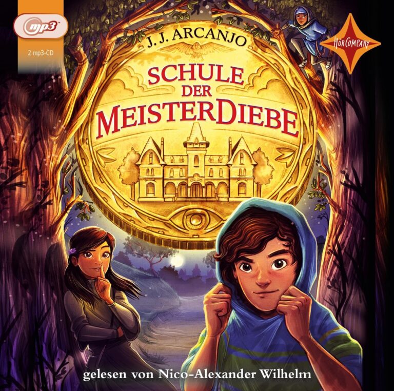 Hörspielcover: Die Schule der Meisterdiebe