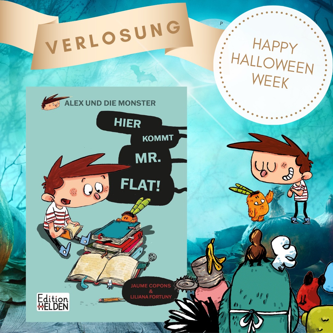 Alex und die Monster - Happy Halloween Week Verlosung: Dargestellt sind das Buchvover sowie verschiedene Monster im Vordergrund.