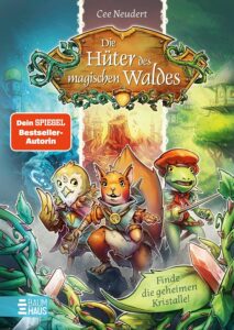 Buchcover: Die Hüter des magischen Waldes