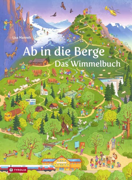 Buchcover: Ab in die Berge - Das Wimmelbuch