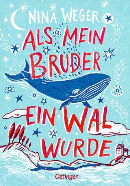 Buchcover: Als mein Bruder ein Wal wurde