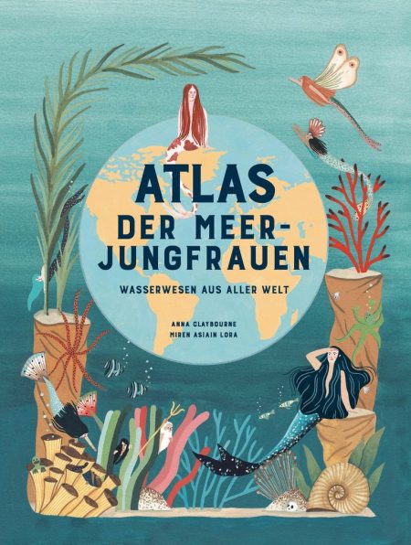 Buchcover: Atlas der Meerjungfrauen - Wasserwesen aus aller Welt