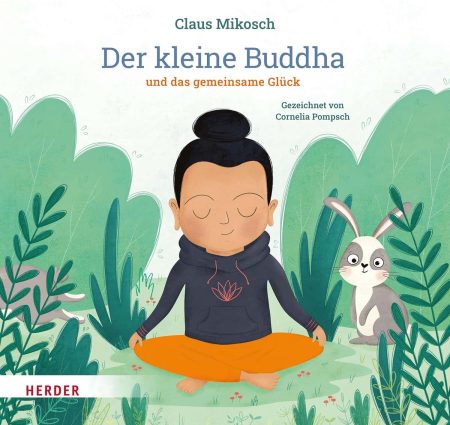 Buchcover: Der kleine Buddha und das gemeinsame Glück