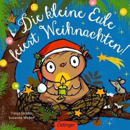 Buchcover: Die kleine Eule feiert Weihnachten!