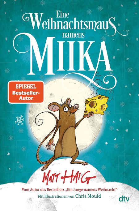 Buchcover: Eine Weihnachtsmaus namens Miika