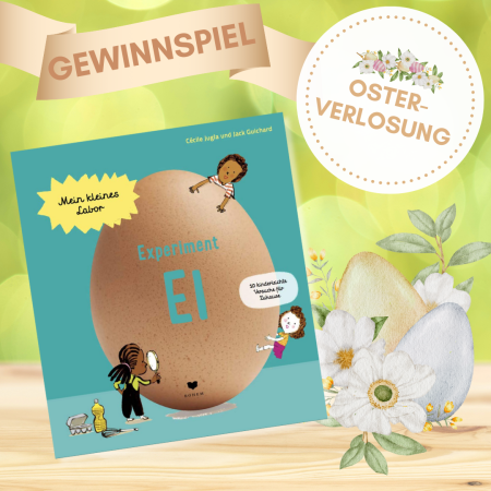 Experiment Ei - Buchcover neben Ostereiblumengesteck mit Gewinnspiel und Osterverlosung - Vermerk