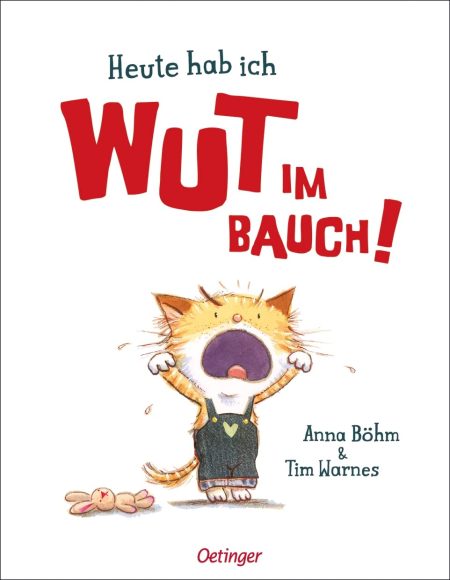 Buchcover: Heute hab ich Wut im Bauch!