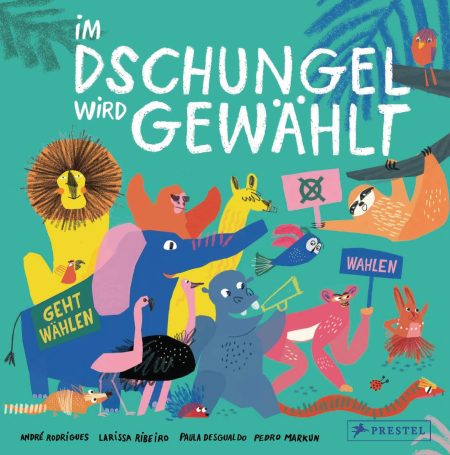 Buchcover: Im Dschungel wird gewählt