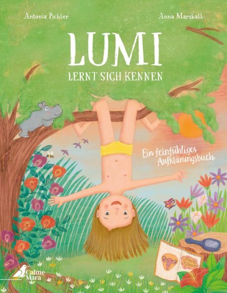 Buchcover: Lumi lernt sich kennen - Ein feinfühliges Aufklärungsbuch