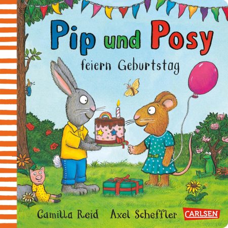 Buchcover: Pip und Posy feiern Geburtstag