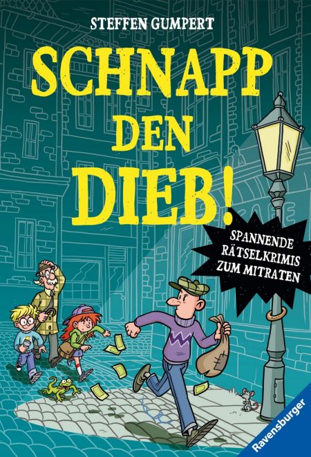 Buchcover: Schnapp den Dieb! - Spannende Rätselkrimis zum Mitraten