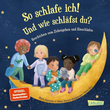Buchcover: So schlafe ich! Und wie schläfst du? - Geschichten zum Zubettgehen und Einschlafen