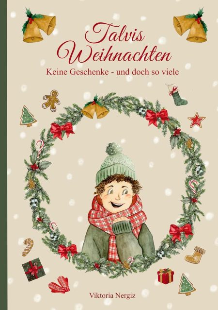Buchcover: Talvis Weihnachten - Keine Geschenke und doch so viel
