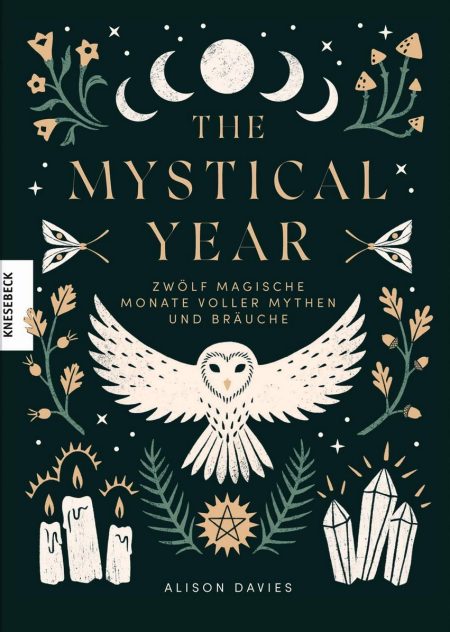 Buchcover: The Mystical Year - Zwölf magische Monate voller Mythen und Bräuche