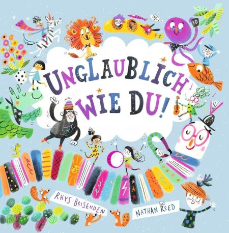 Buchcover: Unglaublich wie du!