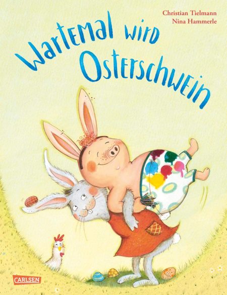 Buchcover: Wartemal wird Osterschwein