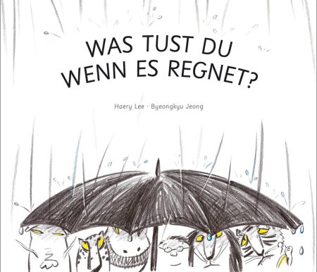 Buchcover: Was tust du, wenn es regnet?