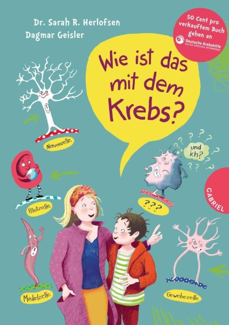 Buchcover: Wie ist das mit dem Krebs?