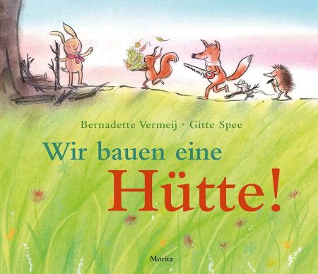 Buchcover: Wir bauen eine Hütte!