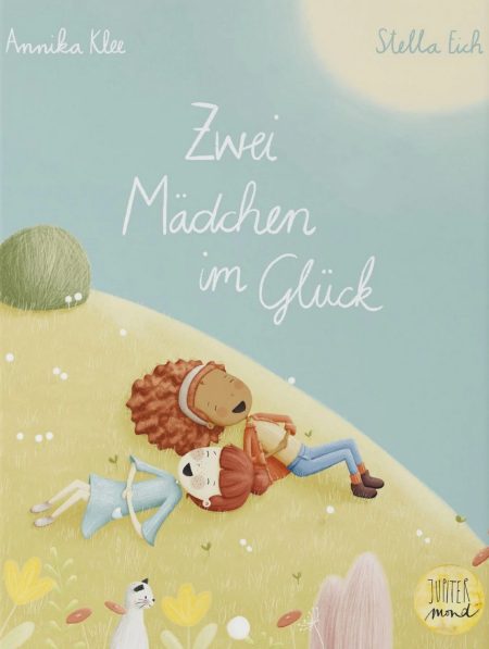 Buchcover: Zwei Mädchen im Glück