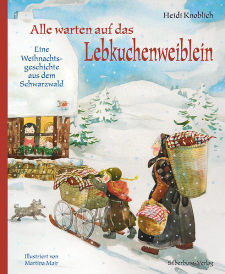 Buchcover: Alle warten auf das Lebkuchenweiblein